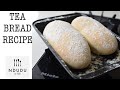 HOW TO MAKE THE BEST GHANAIAN TEA BREAD
