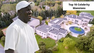 Top 10 Celebrity Mansions (2021) || Most Expensive Celebrity Mansions (Mega Mansions)