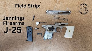 Field Strip: Jennings Firearms J-25 w/ cam and sear removal - (Model 25 in .25 ACP)