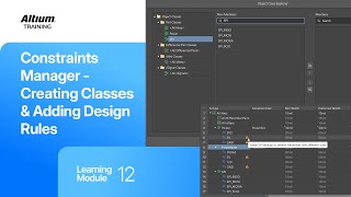 Altium Training - Schematic Updating: Constraints Manager - Creating Classes: Adding Design Rules