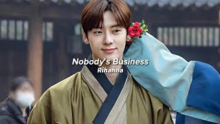 nobody's business - rihanna [edit audio]