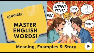 Don’t Quarrel! Meaning, Examples & Story to Speak English Naturally