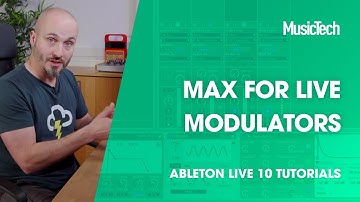 Ableton Live Tutorials: Max for Live Modulators