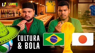 Brasil vs Japão | Quando culinária encontra estratégia no campo | Cultura e Bola