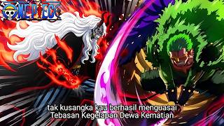 One Piece Terbaru  Tebasan Kegelapan Zoro Berhasil Menembus Imu Evolusi Dewa Pedang Seperti Ryuma