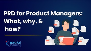 How to write a Product Requirements Document? | PRD explained  with example | Naukri Learning