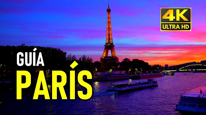 GUÍA COMPLETA PARÍS 2025 🇫🇷🥐QUÉ VER y HACER 3 días en PARÍS [4K]