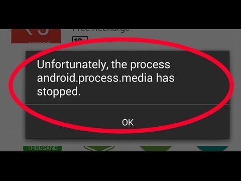 how to fix unfortunately the process android.process.media has stopped