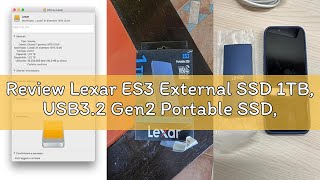 Review Lexar ES3 External SSD 1TB, USB3.2 Gen2 Portable SSD, PSSD up to 1050MB/s Reading, 1000MB/s W