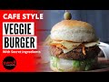 Cafe Style Veggie Burger | सबसे आसान तरीका | Easy Homemade recipe | Crispy Veg Burger