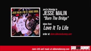 Jesse Malin - Burn The Bridge (Official Audio)