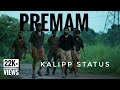 Premam kalipp whatsapp status | Nivin Pauly | AnandAravind Edits