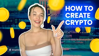 Full Step-By-Step Guide On How To Create Your Own Cryptocurrency Update