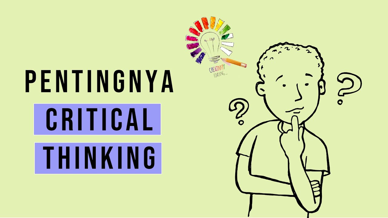 apa itu critical thinking dan contohnya