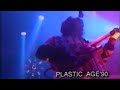 FENCE OF DEFENSE/PLASTIC AGE '90