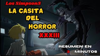 Los SIMPSONS- La casita del horror 33- La DEAHT note de los Simpson #pelis #resumen #viral