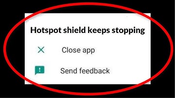How To Fix Hotspot Shield Free VPN Keeps Stopping Andoid Mobile &  Ios