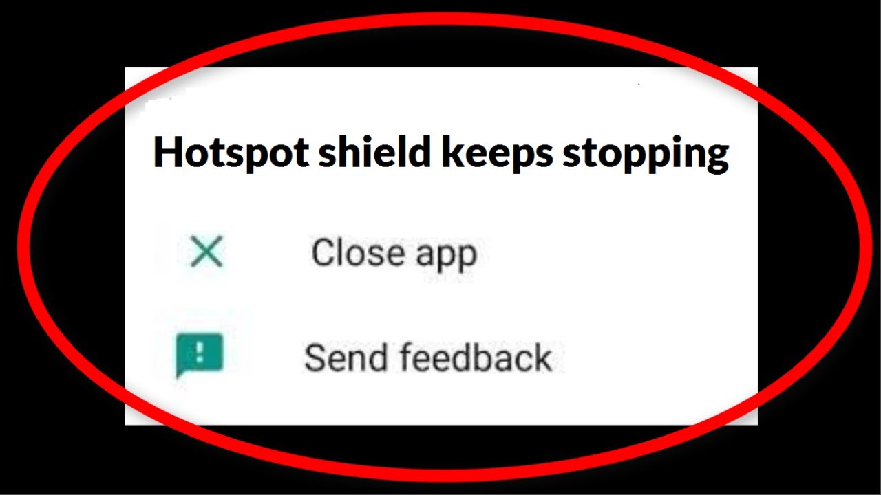 How To Fix Hotspot Shield Free VPN Keeps Stopping Andoid Mobile & Ios ...