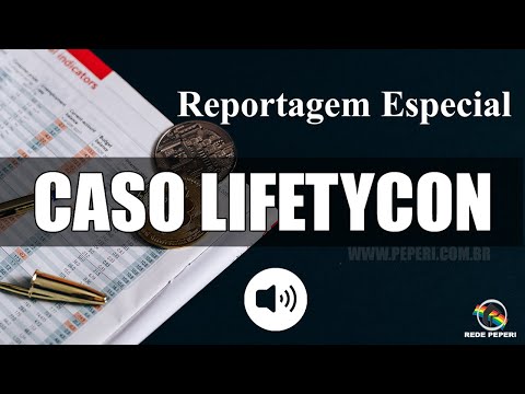 Reportagem especial aborda o rumoroso caso da Lifetycon; ouça