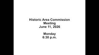 Historic Area Commission Meeting July 9, 2026