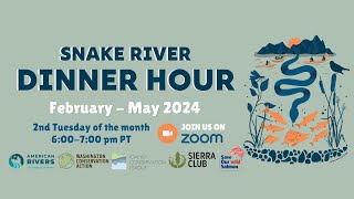 Snake River Dinner Hour | Salmon & Grain: How to keep our plates full, responsibly