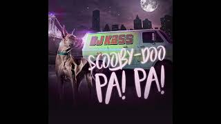 Dj-Kass - Scooby Doo PaPa () Resimi