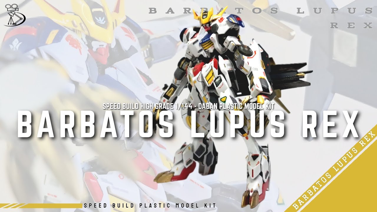 Speed Build | High Grade 1/144 Barbatos Lupus Rex | Daban