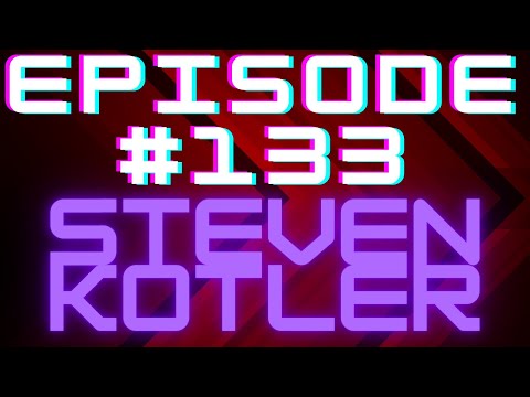 Episode 133 – Steven Kotler – Artificial Intelligence, Empathy, Emergent Consciousness