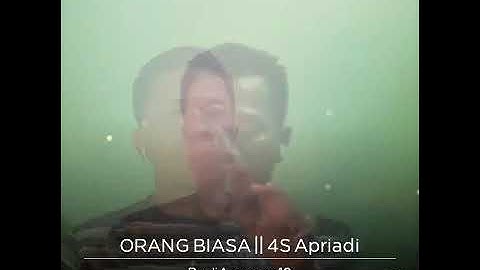 Orang biasa....