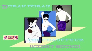 Duran Duran - The Chauffeur [Night Sound]