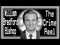 Bradford Bishop - Will Justice Ever be Served?