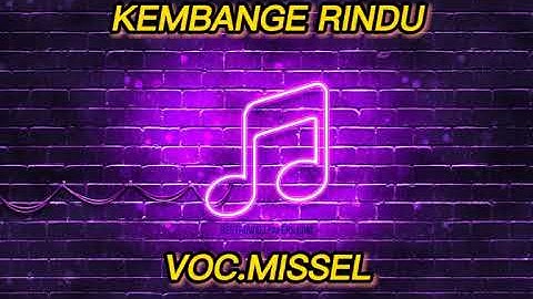 KEMBANGE RINDU ||VOC.MISSEL||MUSIC BY ANGKRINGAN WAKAJI
