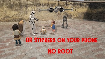 Get AR Stickers on your phone [NO ROOT]