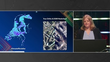 Esri Connect 2025 - Uitbreidingen klimaateffectatlas en True Ortho en DSM Nederland