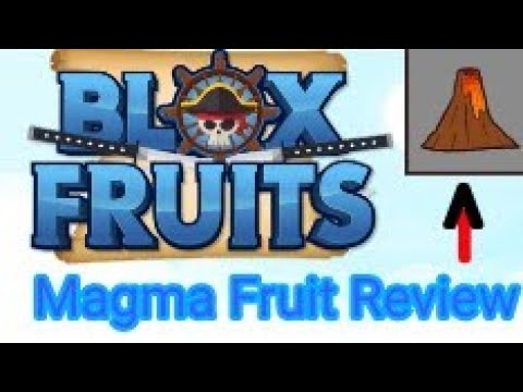 REVIEW MAGMA FRUIT DI BLOX FRUITS - BiliBili