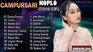 Kendang Kempul Joss! Campursari Koplo Full Album Paling Lengkap dan Terpopuler Enak Untuk Santai
