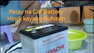 Patay na Battery ng Sasakyan hindi na talaga kayang buhayin.