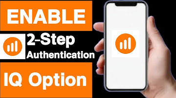 How to enable 2-Step Authentication on iq option account||Enable two factor authentication IQ Option