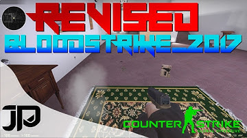 Revised - Bloodstrike_2017 Revised. / CSGO Community Map Impressions!