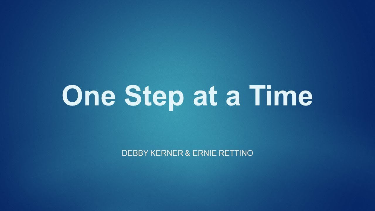 One Step at a Time - Low Voice (A Flat) - YouTube