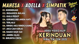 Download Lagu KERINDUAN - INDAHNYA BULAN - GULU PEDOT || MAHESA X ADELLA X SIMPATIK TERBARU 2025 MP3 Download Lagu KERINDUAN - INDAHNYA BULAN - GULU PEDOT || MAHESA X ADELLA X SIMPATIK TERBARU 2025 MP3