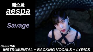 aespa 에스파 'Savage'  Karaoke With Backing Vocals   Lyrics