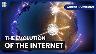 Internet Evolution: From War to Web - Wicked Inventions - S01 EP15 - History Documentary