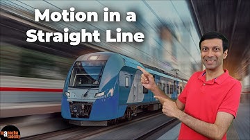 Motion in a Straight Line
