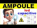 Comment fonctionne une ampoule led lectronique avec alimentation capacitive lectrique condensateur