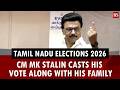 Tamil Nadu Elections 2026: CM MK Stalin casts his vote along with his family | TN assembly elections