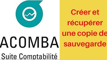 20201124_Acomba_Créer et récupérer une copie de sauvegarde