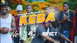 KOSAR & FLATTBOY x TRESOR B - KEBA (CLIP OFFICIEL)