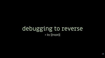 Debuggers for Reverse Engineering: Beyond Bug Fixing