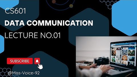 CS601 (DATA COMMUNICATION) | Lecture no.01 | Short Lecture (2024) #education #vulectures